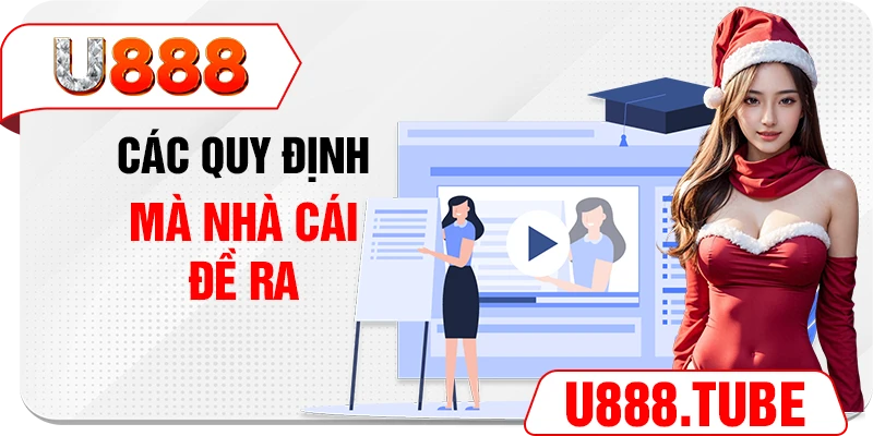 Các quy định mà nhà cái đề ra