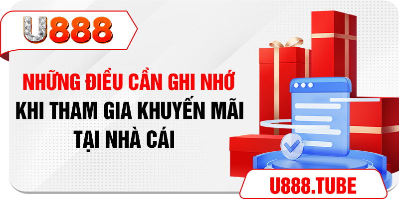 Những điều cần ghi nhớ khi tham gia khuyến mãi tại nhà cái 